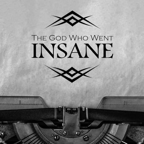 Three Scapes: The God Who Went Insane cover art