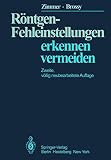 Röntgen-Fehleinstellungen: Erkennen und Vermeiden