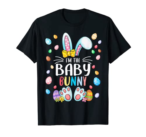 I'm The Baby Bunny Ears - Orejas para el día de Pascua Camiseta