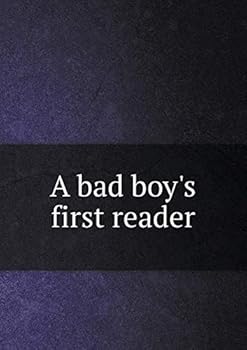 Paperback A bad boy's first reader Book