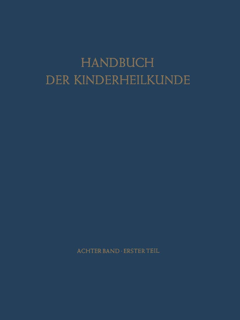 Neurologie Psychologie - Psychiatrie (Handbuch der Kinderheilkunde, 8 / 1, Band 8)