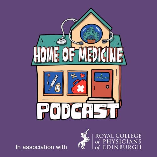 Home of Medicine with Dr Amie Burbridge and Dr Ben Lovell cover art