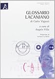  Glossario lacaniano di Carlo Viganò