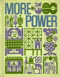 Hardcover More Power - Open Highways Reader - Book 2 Part 1 Book