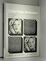 Digital Image Restoration (Prentice-Hall signal processing series) 0132142139 Book Cover