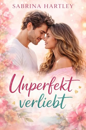 Unperfekt verliebt