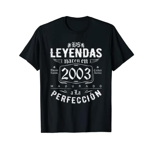 Las Leyendas nacen en 2003 Regalo de 19 años hombre mujer Camiseta