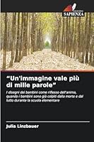 "Un'immagine vale più di mille parole" (Italian Edition) 6202416807 Book Cover