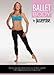 Ballet Body by Jazzercise