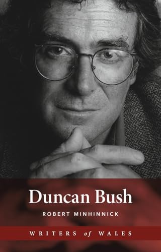 Duncan Bush (Writers of Wales) (English Edition)