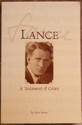 Lance a Testament of Grace B006S29WKS Book Cover