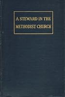 A Steward In The Methodist Church B009HER2BU Book Cover
