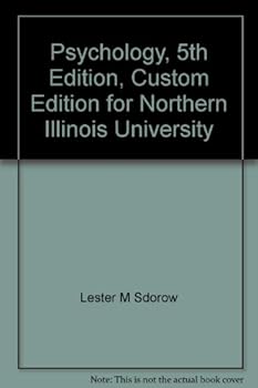 Psychology, 5th Edition, Custom Edition for Northern Illinois University