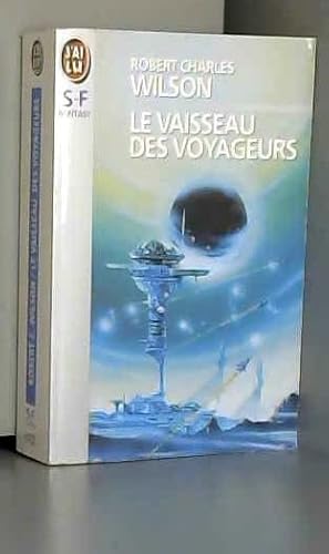 Le vaisseau des voyageurs (IMAGINAIRE) [French] 2277237337 Book Cover