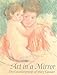 Art in a Mirror: The Counterproofs of Mary Cassatt