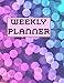 Weekly Planner: Think And Plan Your Meals Weekly (Daily Week Healthy Food Planner / Diary / Log / Journal / Calendar): Planning Grocery List and Motivation