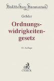  Gesetz über Ordnungswidrigkeiten (Beck\'sche Kurz-Kommentare, Band 18)