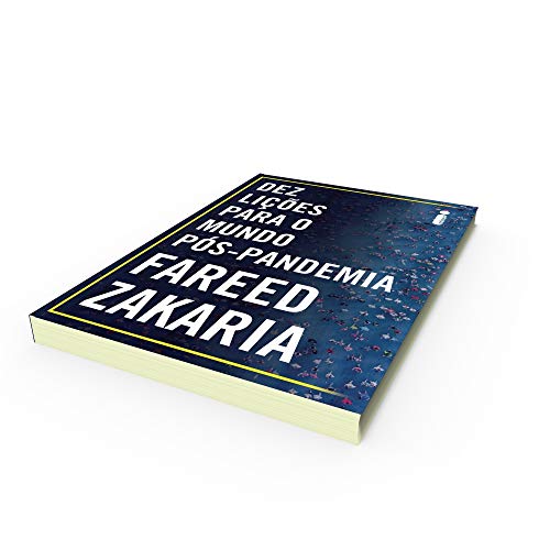 Dez lições para o mundo pós-pandemia