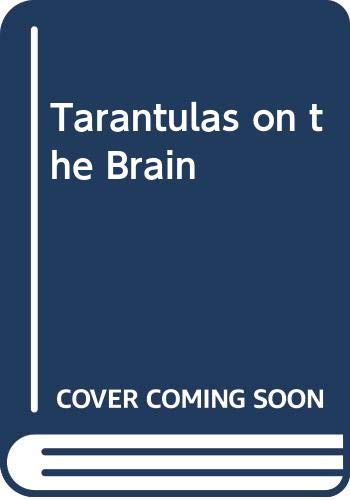 Tarantulas on the Brain 0590406523 Book Cover