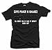 GIVE PEACE A CHANCE I'LL COVER YOU IN CASE IT DOESN'T GUN T-SHIRT XL Black Men's Tee (6.1oz)