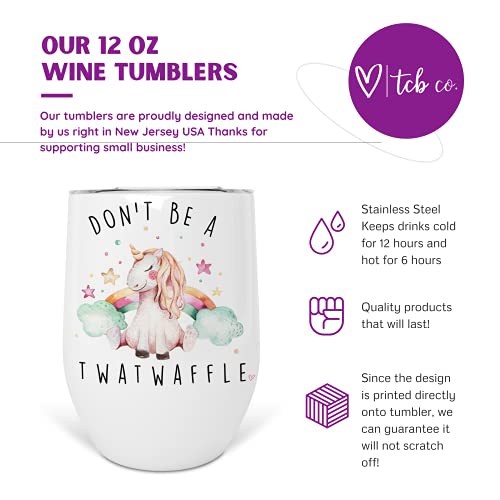 Don't Be A Twatwaffle Rainbow Unicorn 12 Oz Stainless Steel Insulated Wine Tumbler With Lid #TOP1