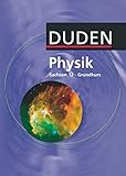 Duden Physik - Sekundarstufe II - Sachsen - 12. Schuljahr - Grundkurs: Schulbuch