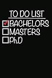 Photo Gallery to do list bachelors masters ph.d: 100 pages+ lined notebook or journal for new doctors Photo Gallery to do list bachelors masters ph.d: 100 pages+ lined notebook or journal for new doctors