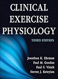 Clinical Exercise Physiology-3rd Edition