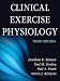 Clinical Exercise Physiology-3rd Edition