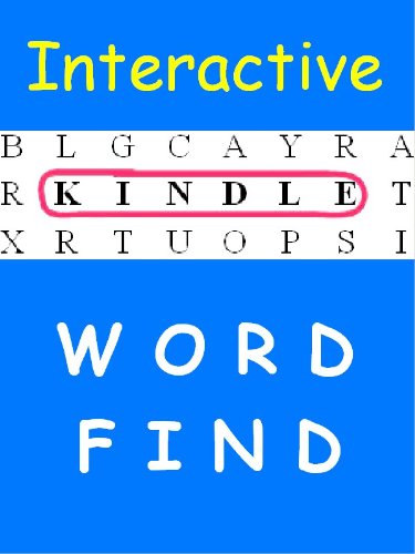 Interactive Word Find (Word Find For Kindle Book 1)