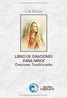 Libro de oraciones para niños. Oraciones tradicionales 1729365558 Book Cover