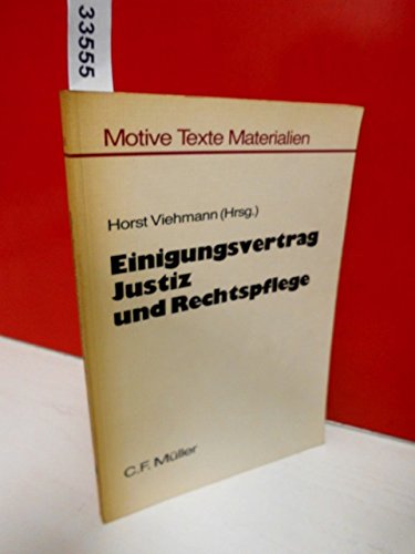 Einigungsvertrag, Justiz und Rechtspflege