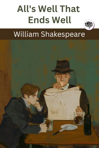 All's Well That Ends Well