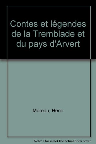 Contes et légendes de la Tremblade et du pays d'Arvert