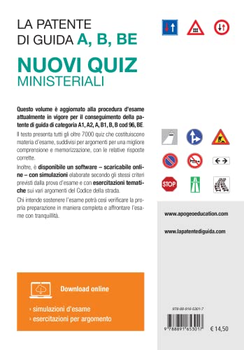 La Patente Di Guida A, B, Be Nuovi Quiz Ministeriali - Edizione 2022. Con Software Di Simulazione Ed Esercitazioni Per L'esame - 2