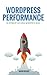 Produktbild WordPress Performance: So optimiert ihr euren WordPress Blog!