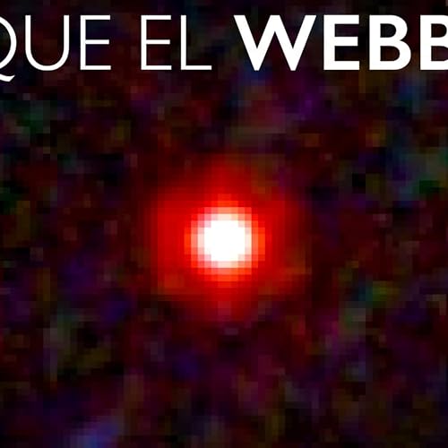 El Webb ha detectado unos misteriosos puntos rojos en los confines del Universo