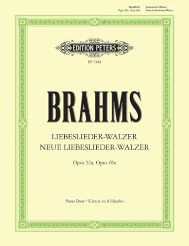 Liebeslieder-Walzer Op. 52a; Neue Liebeslieder-Walzer Op. 65a for Piano Duet