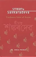 Srimanta Sankaradeva:Vaishnava Saint of Assam 8192012611 Book Cover