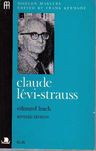 Claude Levi-Strauss (Modern Masters) 0670019801 Book Cover