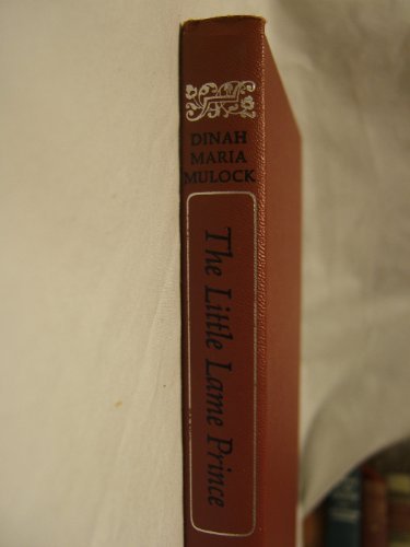 The Little Lame Prince and the Adventures of a ... B00419N6ZM Book Cover