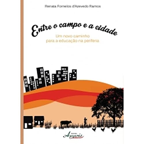 Entre o campo e a cidade: um novo caminho para a educação na periferia: