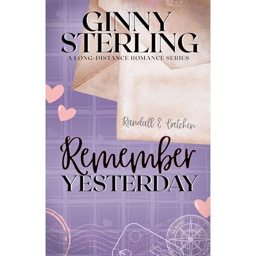 Remember Yesterday Audiolibro Por Ginny Sterling arte de portada