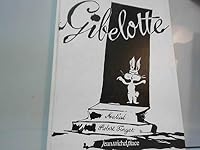 GIBELOTTE 2858932190 Book Cover
