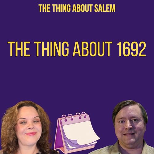 The Thing About 1692 Podcast Por  arte de portada