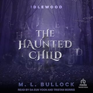 The Haunted Child Audiolibro Por M. L. Bullock arte de portada
