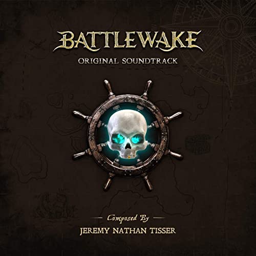Jeremy Nathan Tisser / Battlewake
