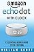 Produktbild Amazon Echo Dot: Essential User Guide (Alexa Echo Alexa, Band 4)
