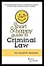 A Short & Happy Guide to Criminal Law