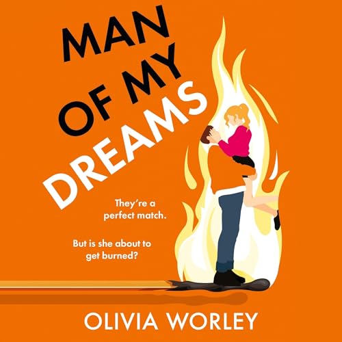 Man of My Dreams Audiolibro Por Olivia Worley arte de portada